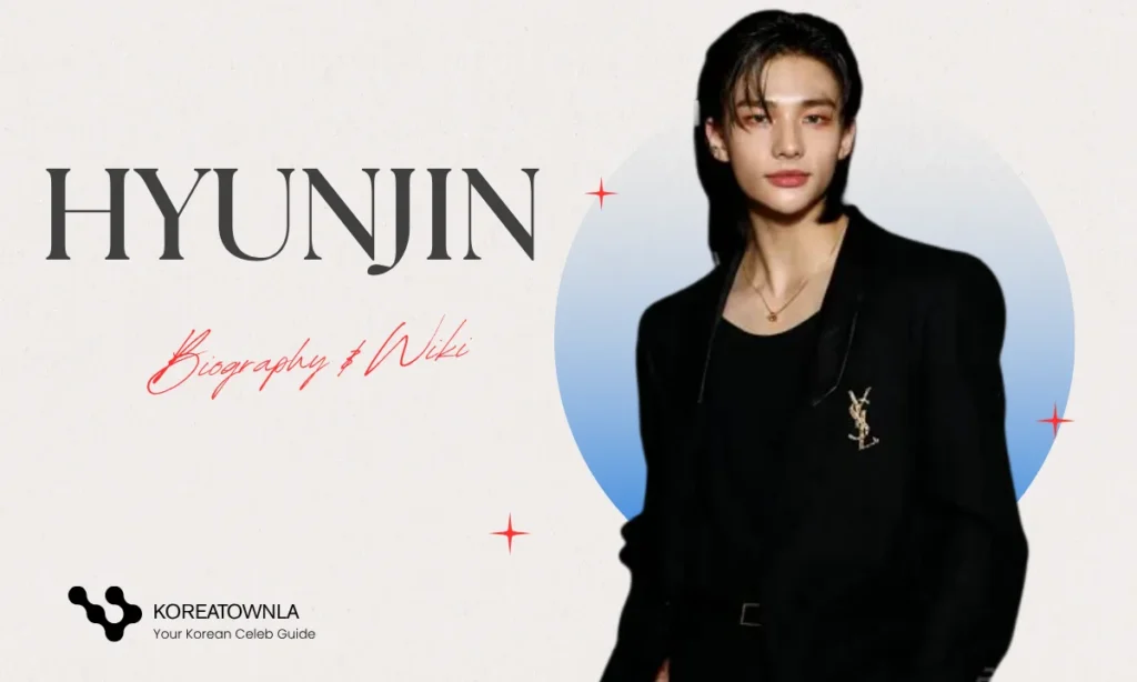 Hyunjin Biography