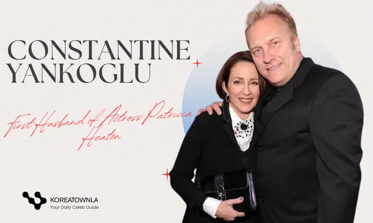 Constantine Yankoglu Age, Early Life, Education, Career, Net Worth, & More