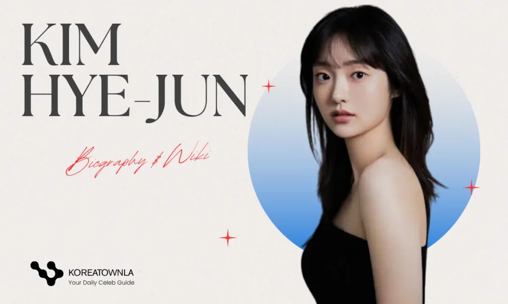 Kim Hye-Jun Biography