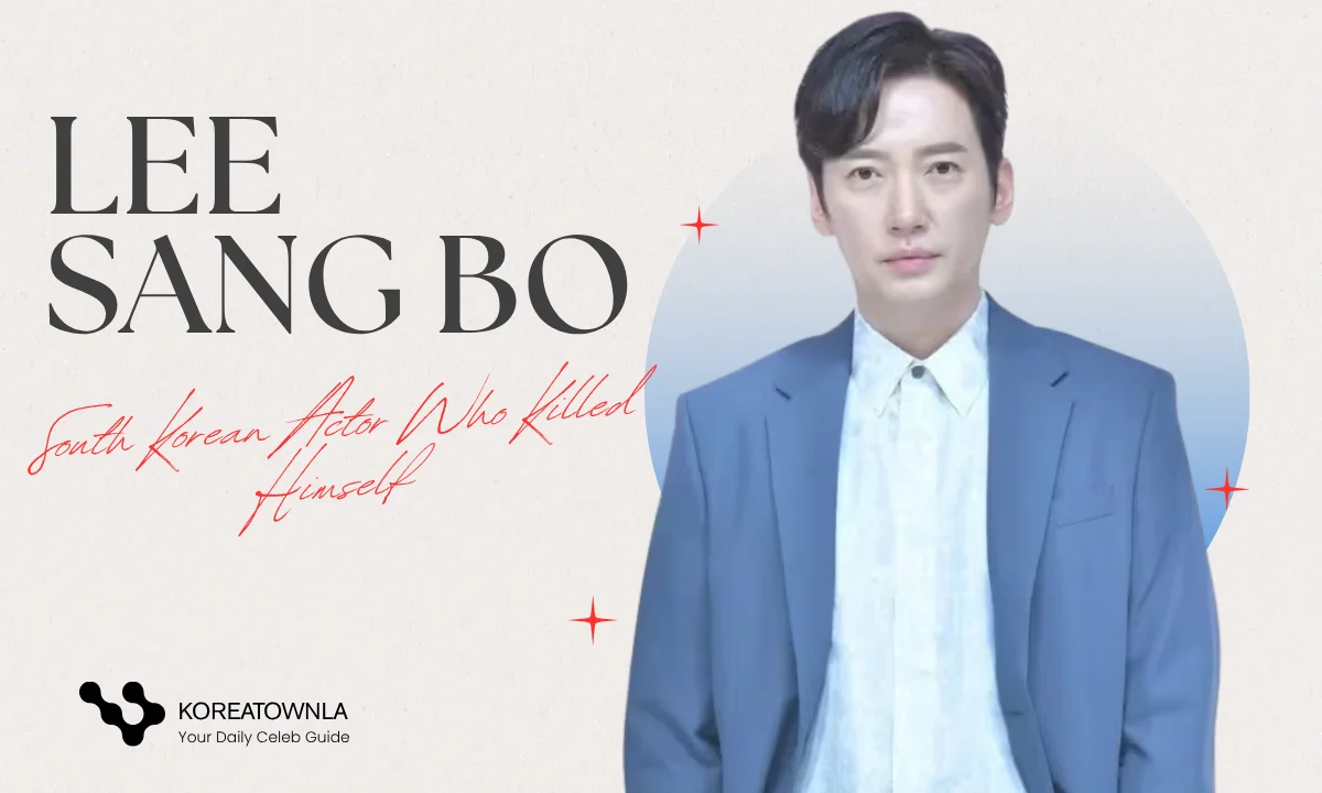 Lee Sang Bo - South Korean Actor Who Killed Himself