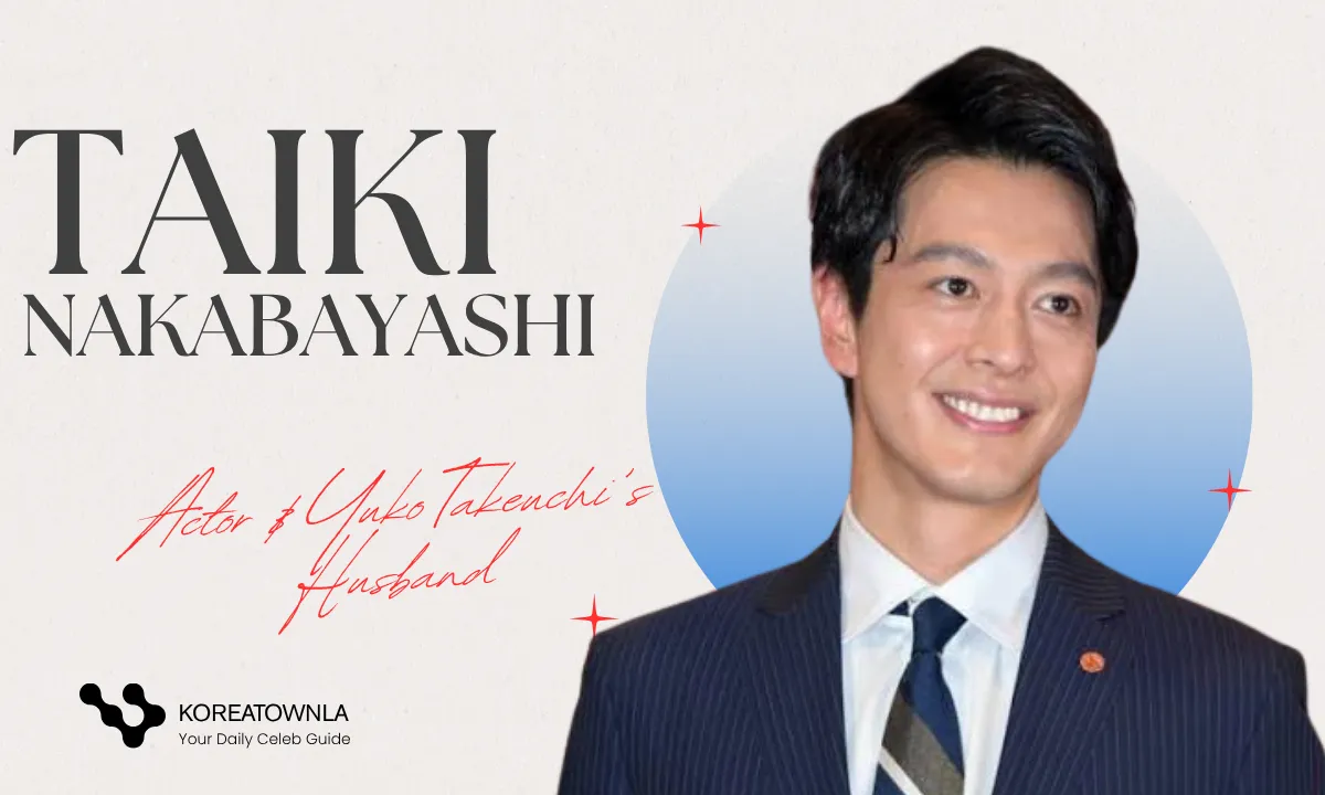 Taiki Nakabayashi – Actor & Yuko Takeuchi’s Husband